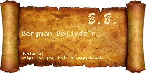Bergman Bolivár névjegykártya